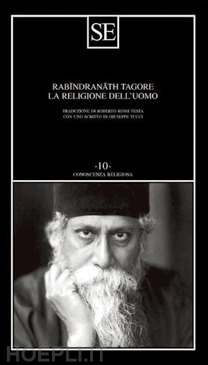 tagore rabindranath - la religione dell'uomo