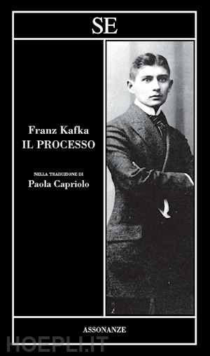 kafka franz; capriolo p. (curatore) - il processo