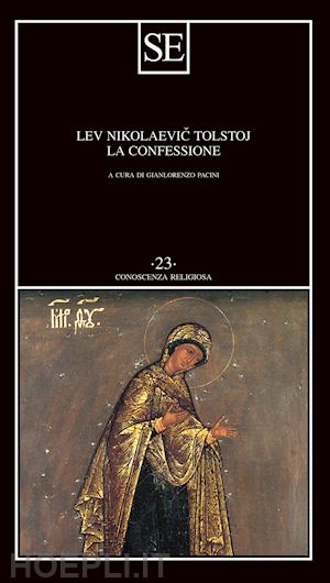 tolstoj lev - la confessione