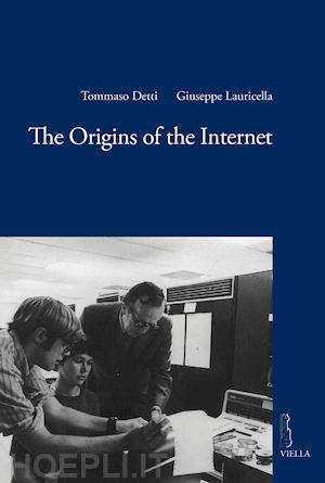 detti tommaso; lauricella giuseppe - the origins of the internet