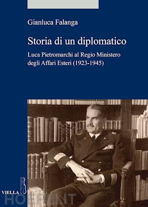 falanga gianluca - storia di un diplomatico