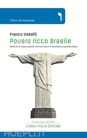 vaselli franco - povero ricco brasile