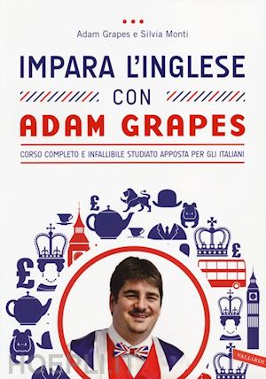 grapes adam; monti - impara l'inglese con adam grapes