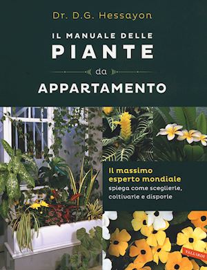 hessayon david g. - manuale delle piante da appartamento