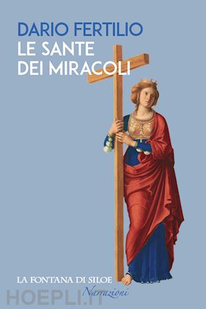 fertilio dario - le sante dei miracoli