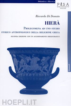 di donato riccardo - hierà. prolegomena ad uno studio storico antropologico della religione greca