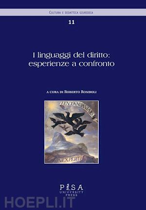 romboli r. (curatore) - i linguaggi del diritto: esperienze a confronto