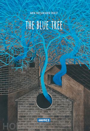 hassanzadeh sharif amin - the blue tree