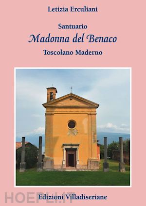 erculiani letizia - santuario madonna del benaco. toscolano maderno