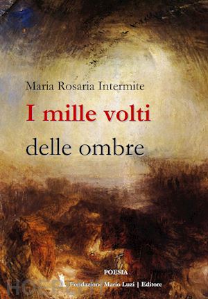 intermite maria rosaria - i mille volti delle ombre