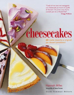 miles hannah - cheesecakes