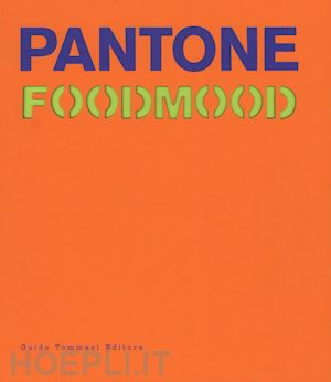 malerba francesca - pantone foodmood