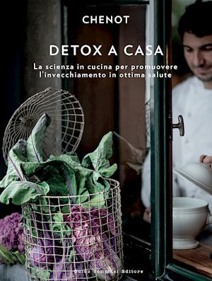 chenot henri - detox a casa