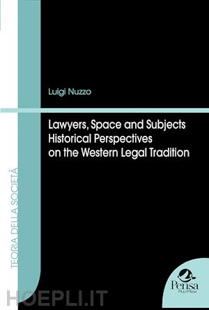 nuzzo luigi - lawyers space and subjects historical perspectives