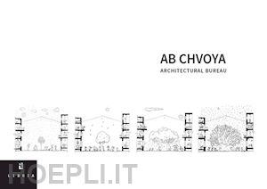 resta g.(curatore) - ab chvoya. architectural bureau. ediz. italiana e inglese