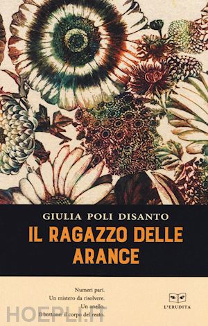 poli disanto giulia - il ragazzo delle arance