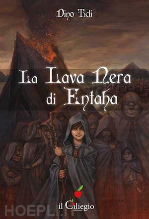 ticli dino - la lava nera di entaha