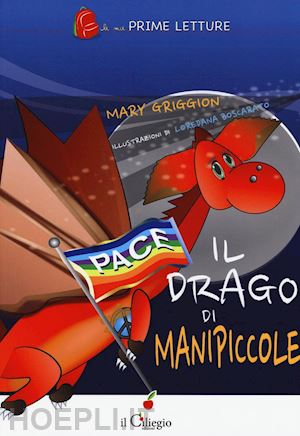 griggion mary - il drago di manipiccole