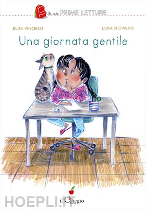 vincenzi elisa - una giornata gentile. ediz. illustrata