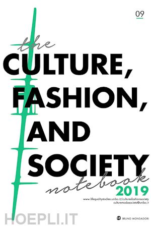 marino cristina; remondino chiara; tamborrini paolo - towards the next fashion industry: the state of the art