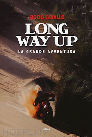 cavallo ciocio - long way up