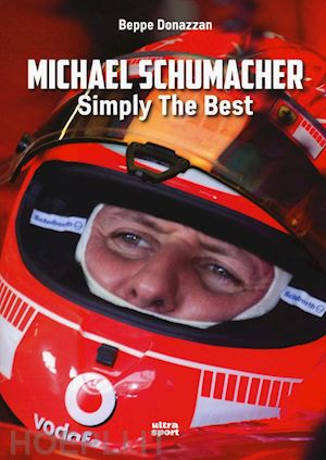 donazzan beppe - michael schumacher. symply the best