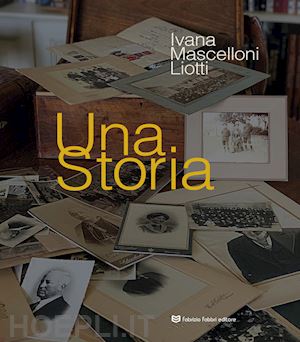 mascelloni liotti ivana - una storia