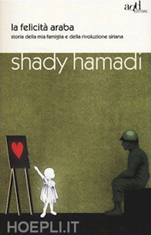 hamadi shady - la felicità araba
