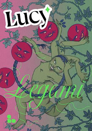 lucy(curatore) - legami