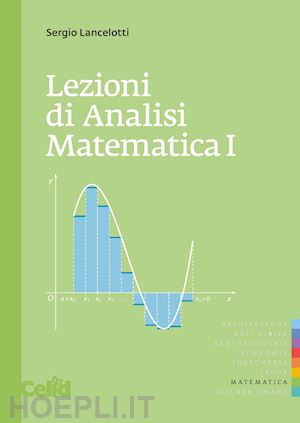 lancelotti sergio - lezioni di analisi matematica. vol. 1
