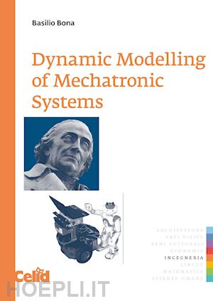 bona basilio - dynamic modelling of mechatronic systems