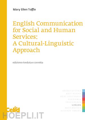 toffle mary ellen - english communication for social and human services: a cultural-linguistic appro