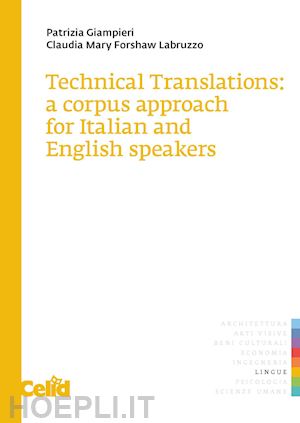 giampieri patrizia; forshaw labruzzo claudia mary - technical translations: a corpus approach for italian and english speakers