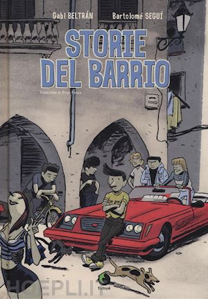beltran gabi; segui' bartolome' - storie del barrio