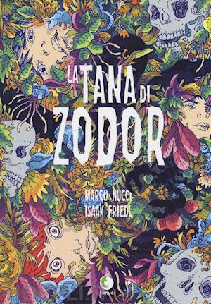 friedl isaak - la tana di zodor