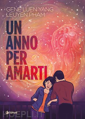 yang gene luen - un anno per amarti