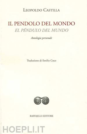 castilla leopoldo - il pendolo del mondo-el pendulo del mundo