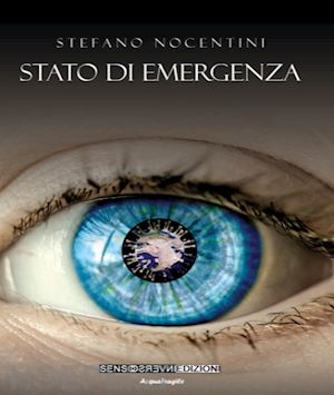 nocentini stefano - stato di emergenza