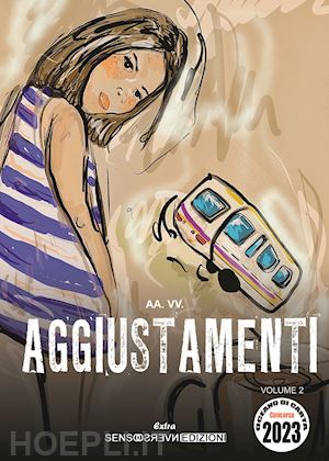  - aggiustamenti. concorso oceano di carta 2023. vol. 2