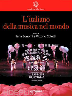 ilaria bonomi; vittorio coletti - l’italiano della musica nel mondo