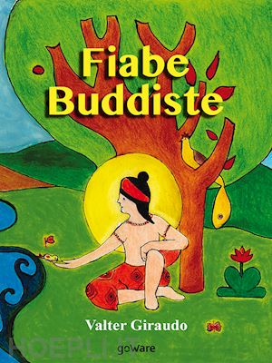 giraudo valter - fiabe buddiste