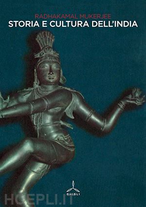 radhakamal; mukherjee - storia e cultura dell'india