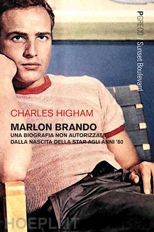 higham charles - marlon brando