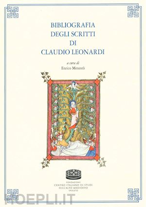 menesto' e. (curatore) - bibliografia degli scritti di claudio leonardi