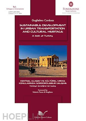 corduas guglielmo - sustainable development in urban transportation and cultural heritage. a look at