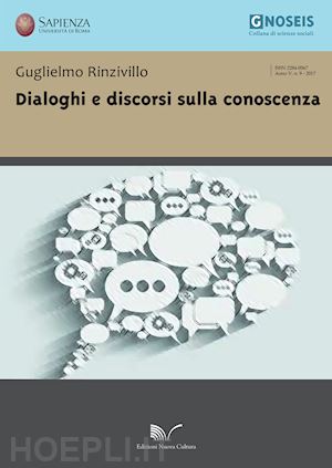 rinzivillo guglielmo - dialoghi e discorsi sulla conoscenza