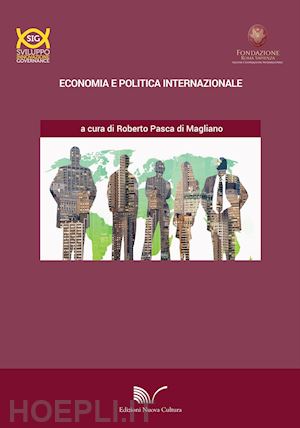 pasca di magliano r. (curatore) - economia e politica internazionale