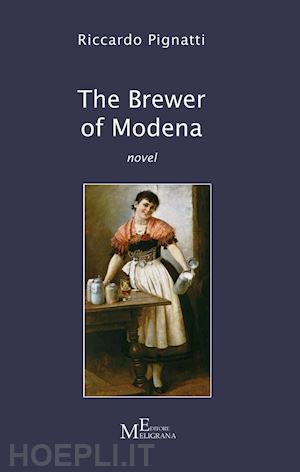 pignatti riccardo - the brewer of modena