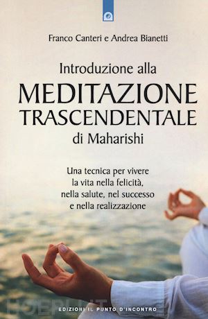 canteri franco - introduzione alla meditazione trascendentale di maharishi