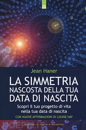 haner jean - la simmetria nascosta della tua data di nascita